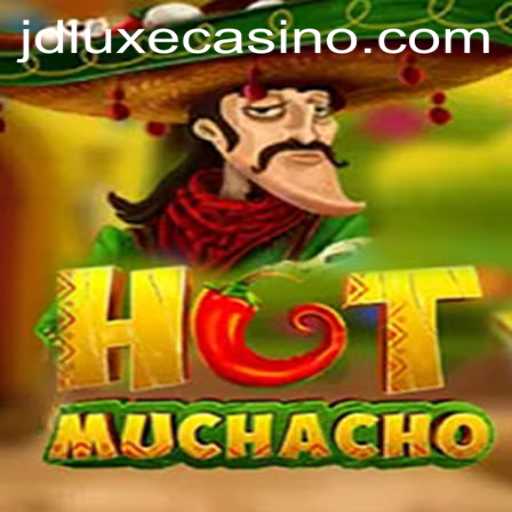 HotMuchacho and JD LUXE Casino: The Ultimate Gaming Experience