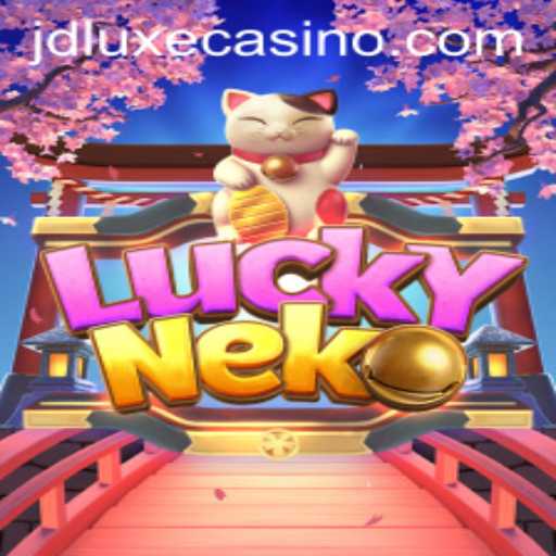 Discover the Thrills of LuckyNeko at JD LUXE Casino