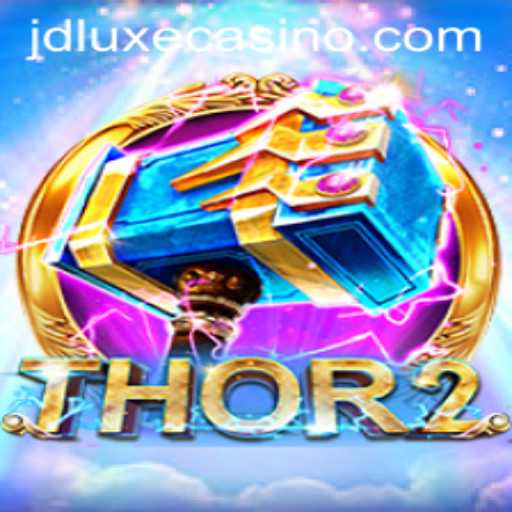 Explore Thor2 at JD LUXE Casino: A Thunderous Adventure Awaits